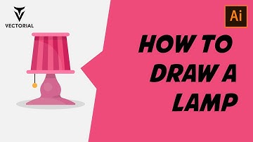 How to Draw a Lamp icon in Adobe Illustrator