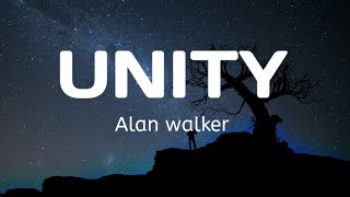 Alan Walker -UNITY (Lirik Lagu Dan Terjemahan BAHASA INDONESIA)