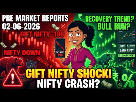 Thumbnail for 🚨 Pre Market Reports for 02-06-2026 | Nifty 200 Points Crash? GIFT Nifty Shock! 😱