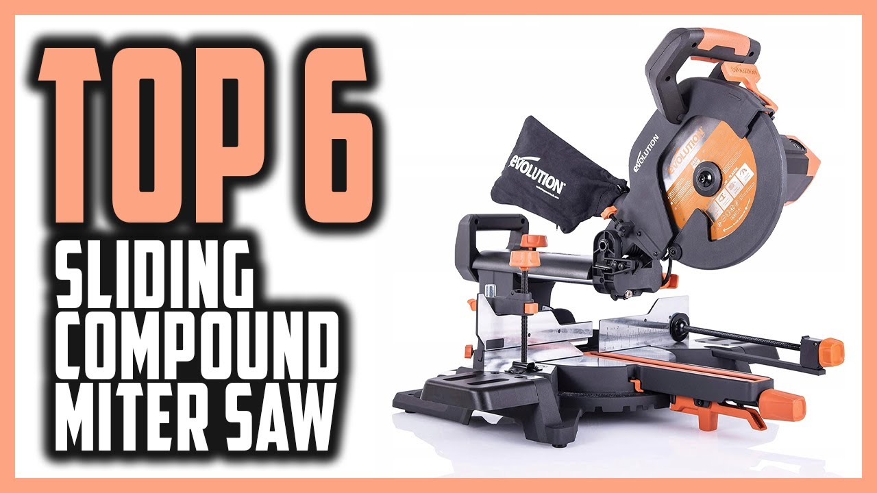 Best Sliding Compound Miter Saw Reviews 2021 Top 6 Sliding Compound
