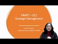 2. MMPC - 012 (Part- 28) STRATEGIC MANAGEMENT