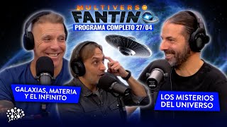 Charla sobre el universo con José Edelstein | Multiverso Fantino  27/04