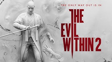 THE EVIL WITHIN 2 Walkthrough Gameplay Part 4 - (PC)(No Commentary)Full HD