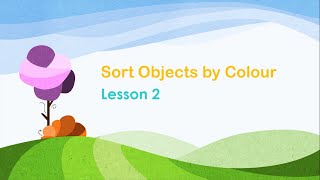 Open Classroom - Mathematics Infants 1 (Sorting Objects By Colour)