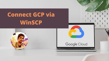 How to connect GCP via Winscp (Tamil) - File upload in GCP compute engine using WinScp