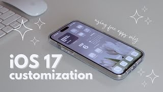 iOS 17 customization  | clean aesthetic & functional setup  using FREE APPS ONLY