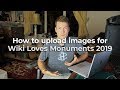 How To Upload Images For Wiki Loves Monuments 2019 Wikimedia UK 