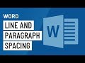 Word: Line and Paragraph Spacing