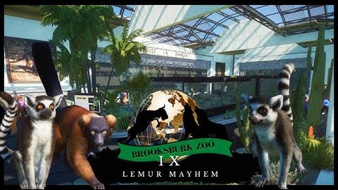 Brooksburk Zoo | Lemur Mayhem | Planet Zoo | Tropical Pack DLC | Speedbuild
