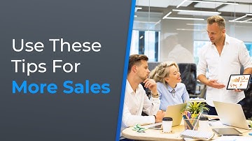 8 Tips to Increase Sales | Brian Tracy