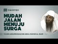 Jalan mudah menuju surga  syaikh abdurrozzaq bin abdul muhsin albadr