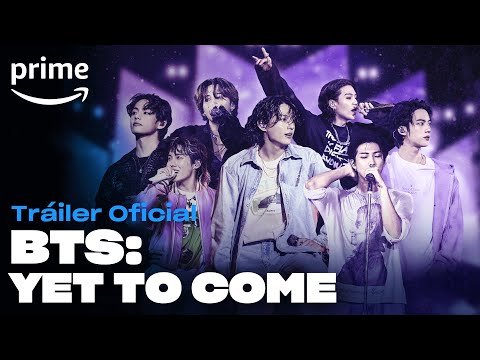 BTS: Yet to Come - Tráiler Oficial | Prime