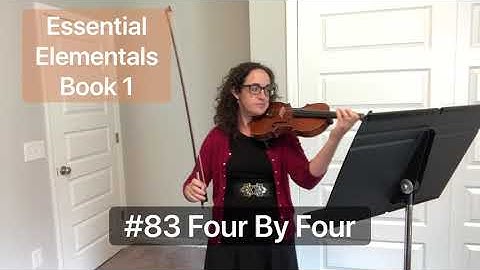 #83. Four By Four - Essential Elements Book 1 Violin play along