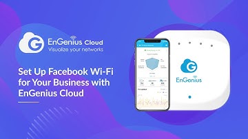 How to Set Up Facebook Wi-Fi with EnGenius Cloud