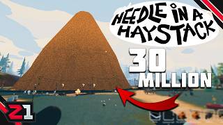 Clearing 30 MILLION Hay In Minutes ! Needle In A Haystack