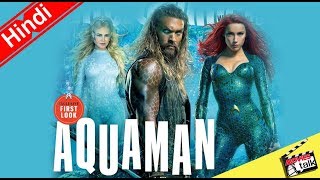 Aquaman & Atlantis First Look In Entertainment Weekly Explained In Hindi