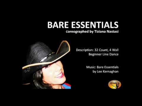 BARE ESSENTIALS by Tiziana Nastasi -  Country Line Dance Beginner