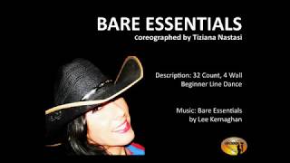 BARE ESSENTIALS by Tiziana Nastasi -  Country Line Dance Beginner