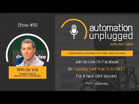 Automation Unplugged Show #110 featuring Wim De Vos