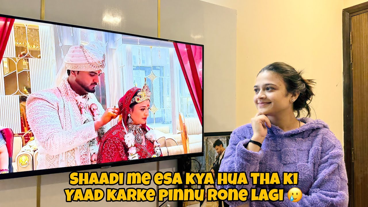 Shaadi Me Esa Kya Hua Tha Jisse Yaad Karke Pinnu Rone Lagi 😢 