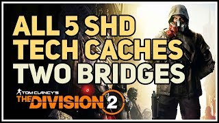 All Two Bridges SHD Tech Caches Division 2