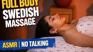 Full Body Swedish Massage ASMR | No Talking