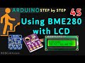 Using BME280 with LCD1602 and LCD2004 with Arduino