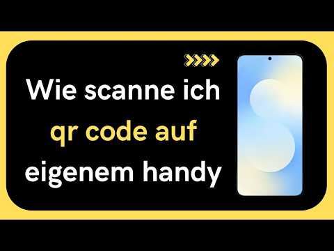 Wie scanne ich qr code auf eigenem handy