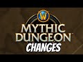 What are the changes to the mythic  system  how it will affect the player base world of warcraft