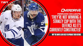 'They’re not winning a Stanley Cup with the defence as it’s currently constructed' | OverDrive
