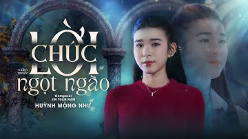 LỜI CHÚC NGỌT NGÀO - HUỲNH MỘNG NHƯ x JIN TUẤN NAM | OFFCIAL VIDEO SING | Chúc anh cả đời an yên...