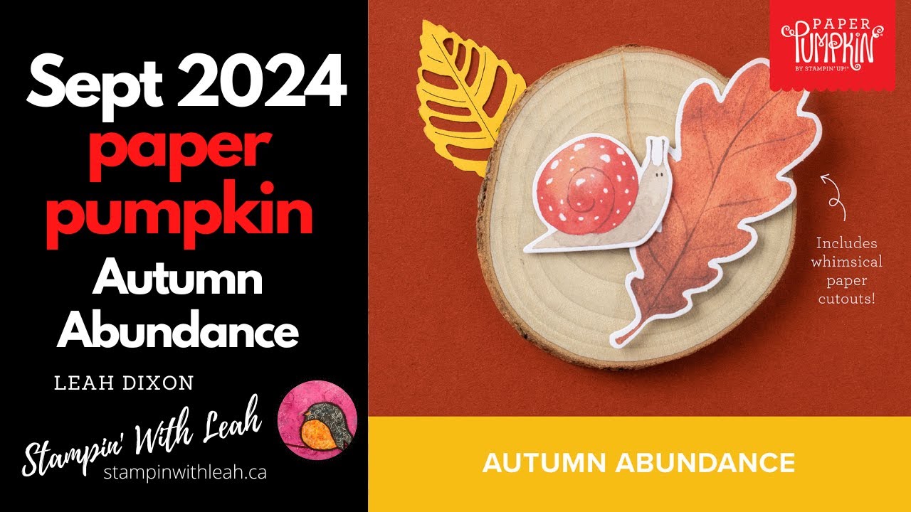 September 2024 Paper Pumpkin - Autumn Abundance - YouTube