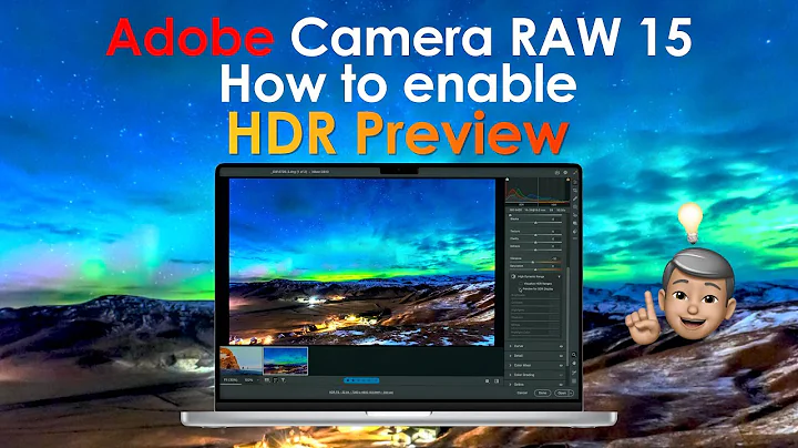 How to enable Adobe Camera RAW 15 HDR Output Technology Preview (ARC15)