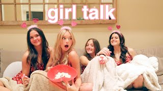 Girl Talk part 2 w/friends!