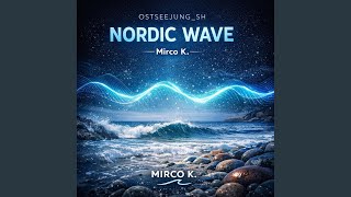 Nordic Wave (Cinematic Version Vol. 1)