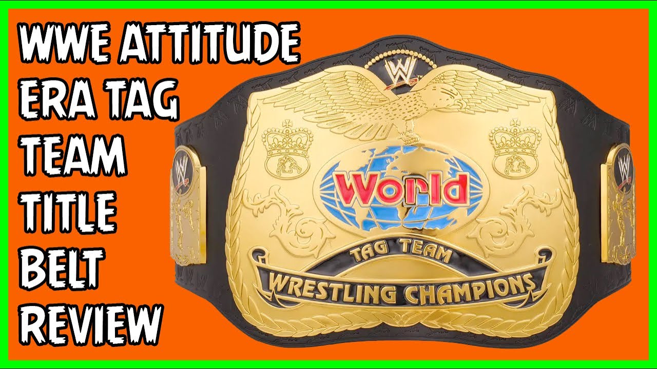 WWE Attitude Era Tag Team Championship Replica Title Belt Review YouTube