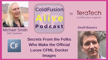 045 Secrets From the Folks Who Make the Official Lucee CFML Docker Images, with Geoff Bowers