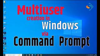 Multiuser Creation in #Windows using Command Prompt  | PSInfoNet | Microsoft | Windows Server