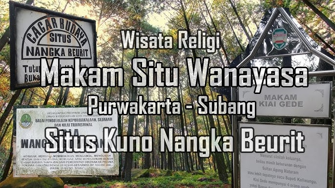 Wisata Religi Situ Wanayasa dan Situs Nangka Beurit # Makam Kiai Agung dan Kiai Gede Purwakarta - YouTube