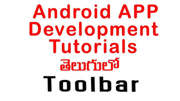 Android Custom Toolbar tutorial - ANDROID APP DEVELOPMENT TUTORIALS FOR BEGINNERS TELUGU
