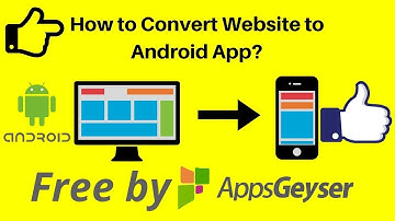 Convert Any Website Into An App || By Appgeyser || For Free