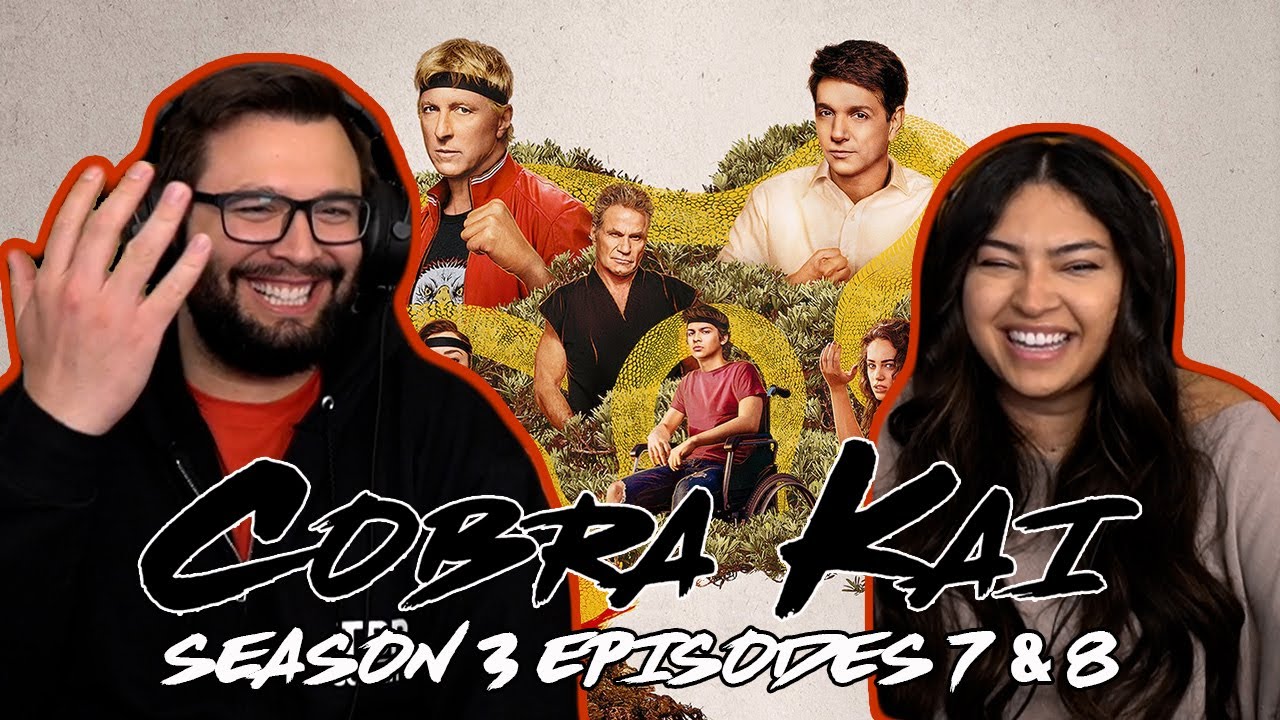 Cobra Kai Season 3 Ep 7 & Ep 8 First Time Watching! TV Reaction!!