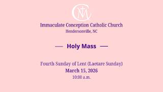 March 15, 2026 Holy Mass