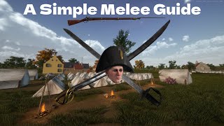 A Simple Melee Guide | Holdfast Nations At War