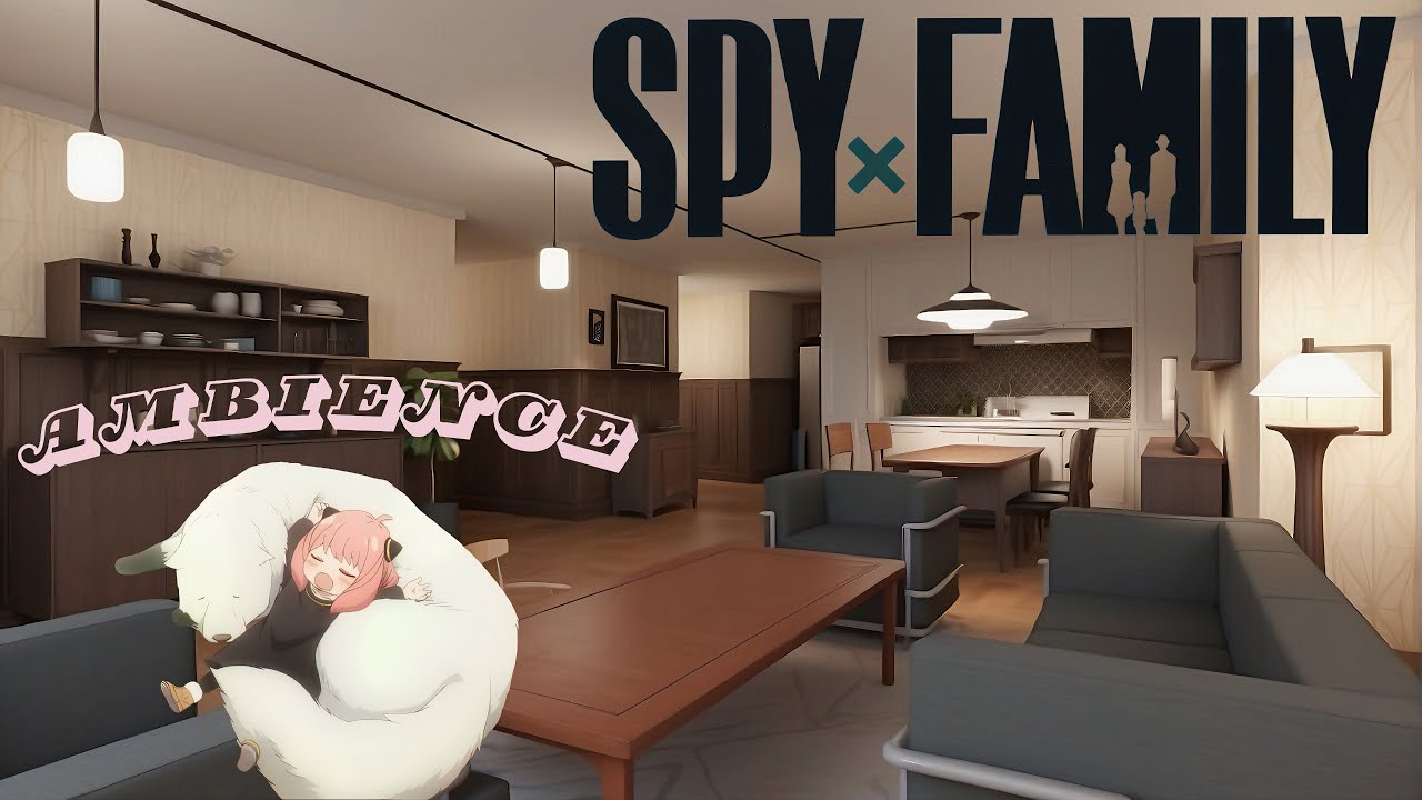 💕 SPY x FAMILY 🧥 Home I 1h Ambience. Anya soft talking. House sounds ...
