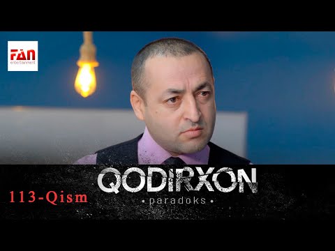 PARADOKS Qodirxon 6-mavsum 113-QISM