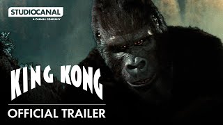 KING KONG | Official Trailer | STUDIOCANAL International