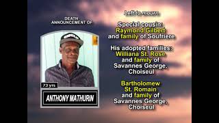 Anthony Mathurin ~ Long Obituary