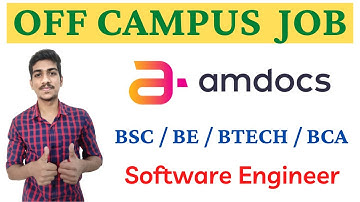 Amdocs Off Campus Drive 2021| Amdocs Recruitment 2021| Software Engineer | BE/BTECH/BCA/BSC