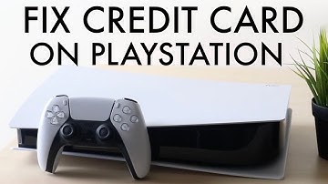 How To FIX Invalid Credit Card On PS5!